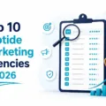 Top 10 Peptide Marketing Agencies